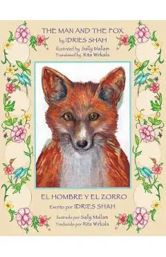 The Man and the Fox -- El hombre y el zorro - Idries Shah