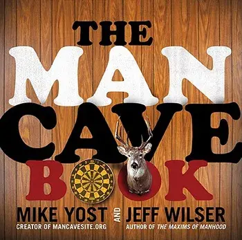The Man Cave Book/Jeff Wilser