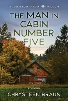 The Man in Cabin Number Five: Book One, Paperback/Chrysteen Braun