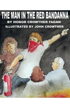 The Man in the Red Bandanna - John Crowther