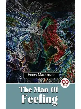 The Man Of Feeling, Paperback/***