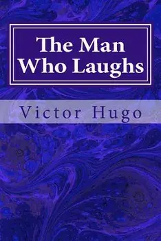 The Man Who Laughs, Paperback/Victor Hugo