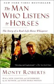 The Man Who Listens to Horses, Paperback/Monty Roberts
