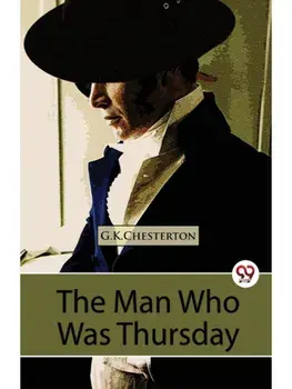 The Man Who Was Thursday A Nightmare, Paperback/***