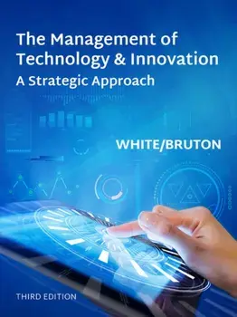 The Management of Technology and Innovation. 3 ed, Paperback/***