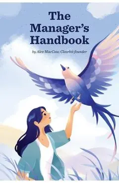 The Manager's Handbook - Alex Maccaw