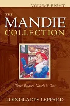 The Mandie Collection, Volume Eight, Paperback/Lois Gladys Leppard