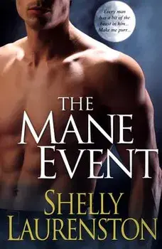 The Mane Event, Paperback/Laurenston, Shelly