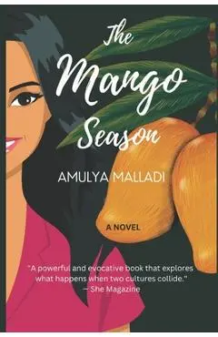 The Mango Season - Amulya Malladi
