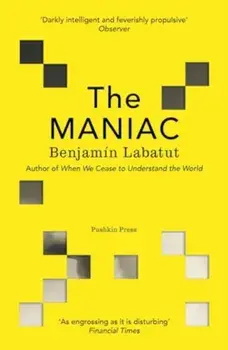 The MANIAC, Paperback/Benjamin Labatut