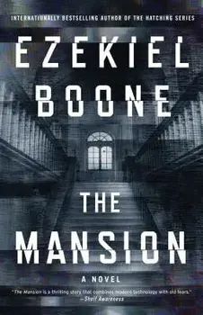 The Mansion, Paperback/Ezekiel Boone