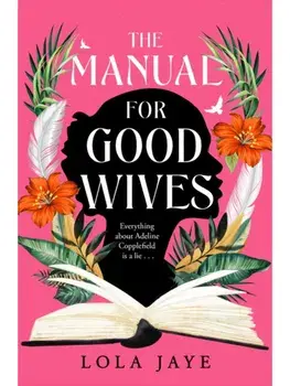 The Manual for Good Wives, Paperback/Lola Jaye