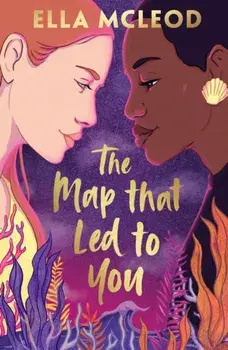 The Map that Led to You, Paperback/Ella McLeod