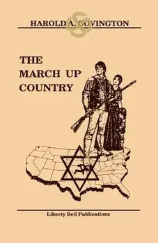 The March Up Country, Paperback/Harold a. Covington