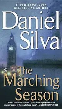 The Marching Season, Paperback/Daniel Silva