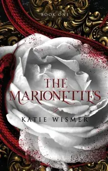 The Marionettes, Hardcover/Katie Wismer