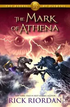 The Mark of Athena, Hardcover/Rick Riordan