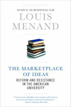 The Marketplace of Ideas, Paperback/Louis Menand
