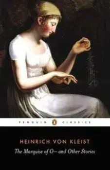 The Marquise of O and Other Stories, Paperback/Heinrich Von Kleist