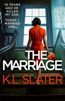 The Marriage, Paperback/K. L. Slater