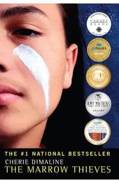 The Marrow Thieves - Cherie Dimaline