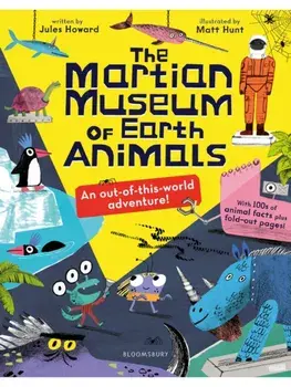 The Martian Museum of Earth Animals, Paperback/Jules Howard