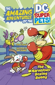 The Marvelous Boxing Bunny, Paperback/Steve Korté