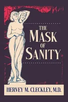 The Mask of Sanity, Paperback/Hervey M. Cleckley