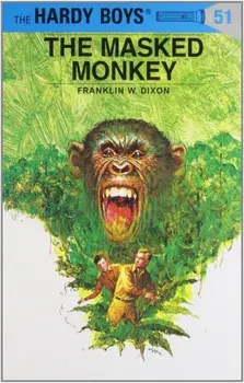 The Masked Monkey, Hardcover/Franklin W. Dixon