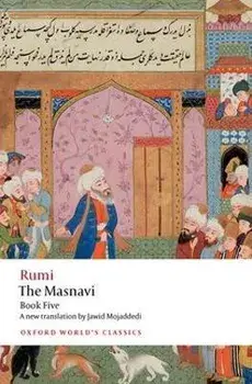 The Masnavi, Book Five, Paperback/Jalal Al-Din Rumi