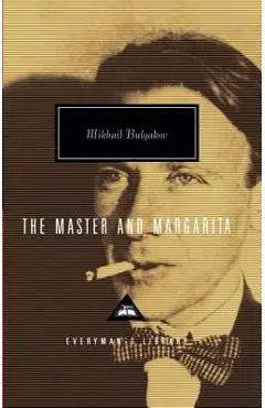The Master and Margarita - Mikhail Bulgakov