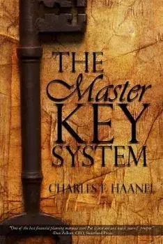 The Master Key System by Charles F. Haanel, Paperback/Charles F. Haanel