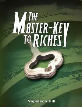 The Master-Key to Riches, Paperback/Napoleon Hill