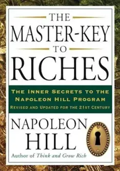 The Master-Key to Riches, Paperback/Napoleon Hill
