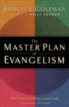 The Master Plan of Evangelism, Paperback/Robert E. Coleman