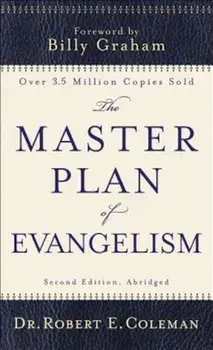 The Master Plan of Evangelism, Paperback/Robert E. Coleman