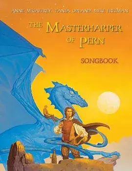 The Masterharper of Pern Songbook, Paperback/Mike Freeman
