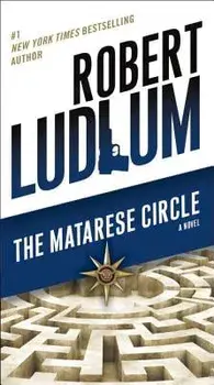 The Matarese Circle/Robert Ludlum
