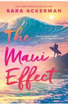 The Maui Effect - Sara Ackerman