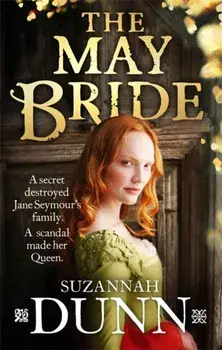 The May Bride, Paperback/Suzannah Dunn