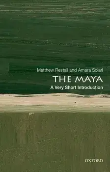The Maya: A Very Short Introduction, Paperback/Matthew Restall