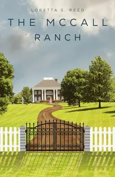 The McCall Ranch, Paperback/Loretta S. Reed