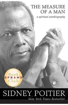 The Measure of a Man - Sidney Poitier