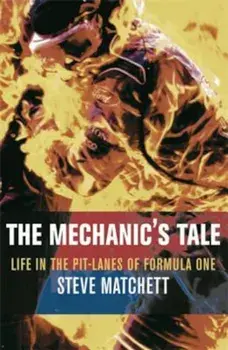 The Mechanic's Tale, Paperback/Steve Matchett