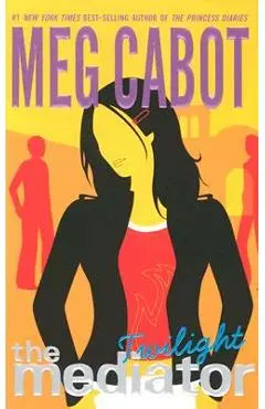 The Mediator #6: Twilight - Meg Cabot