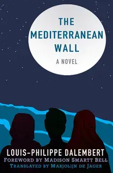 The Mediterranean Wall, Paperback/Louis-Philippe Dalembert