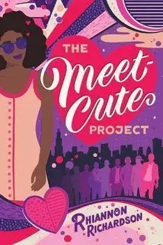 The Meet-Cute Project, Paperback/Rhiannon Richardson