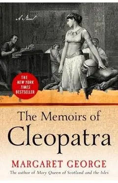 The Memoirs of Cleopatra - Margaret George