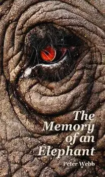 The Memory of an Elephant, Paperback/Peter Webb