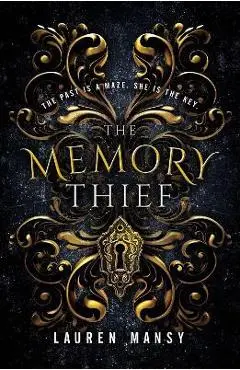The Memory Thief - Lauren Mansy
